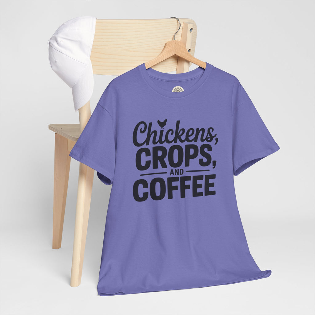 Chickens, Crops and Coffee Tee — Farm Life Graphic T-Shirt