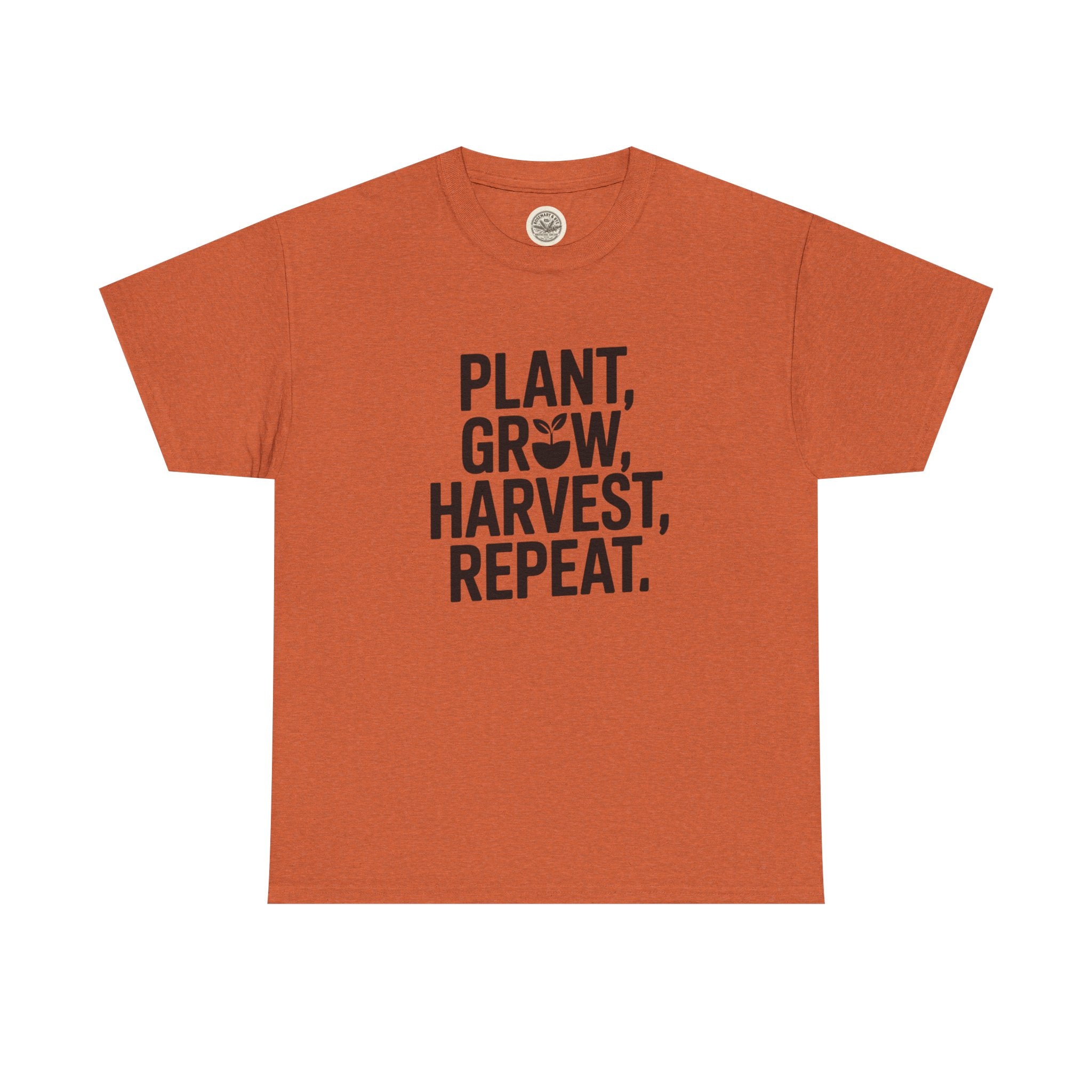 Gardening Tee — "Plant, Grow, Harvest, Repeat."