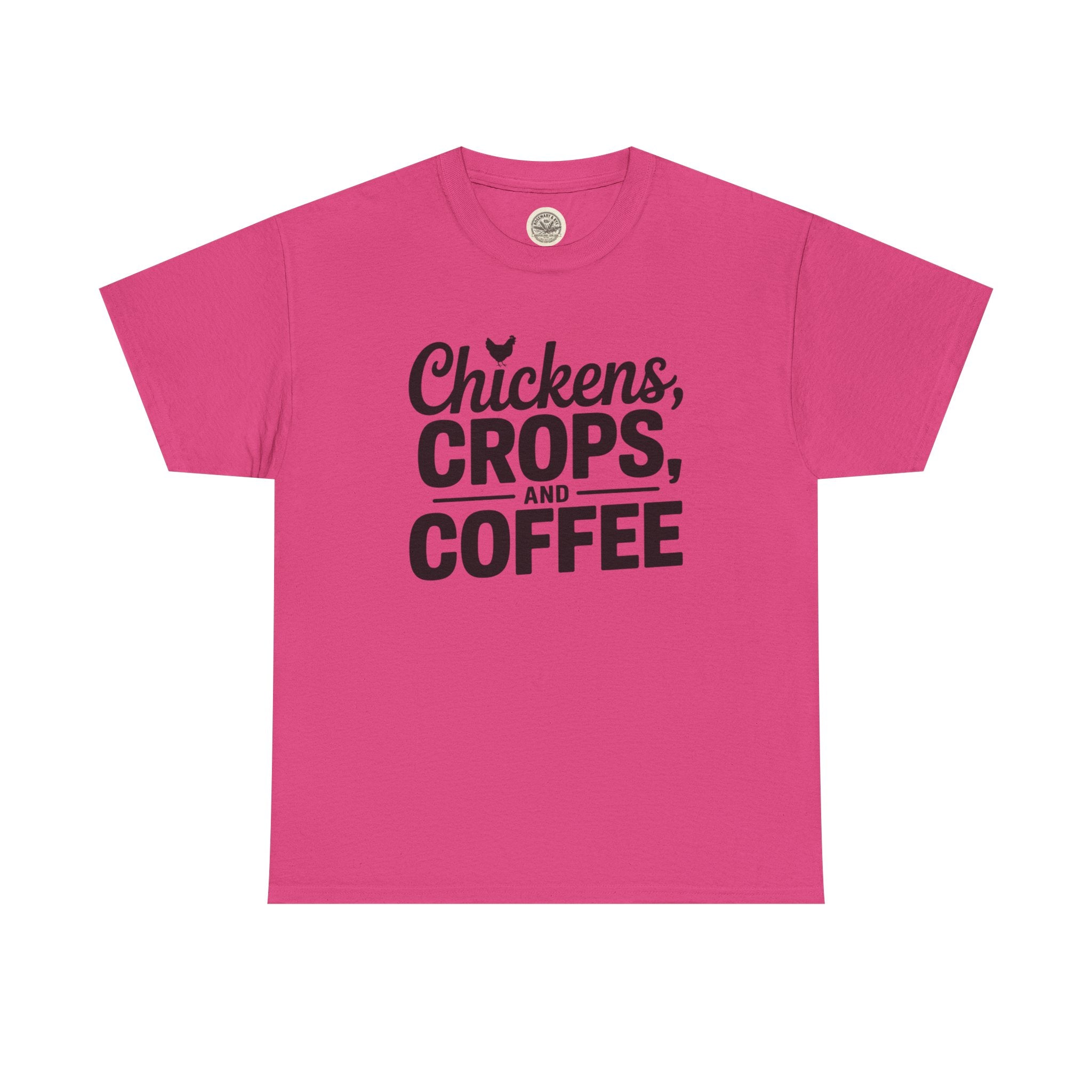 Chickens, Crops and Coffee Tee — Farm Life Graphic T-Shirt