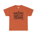Homesteader T‑Shirt — "Making the Simple Life Extraordinary" Rustic Farmhouse Tee