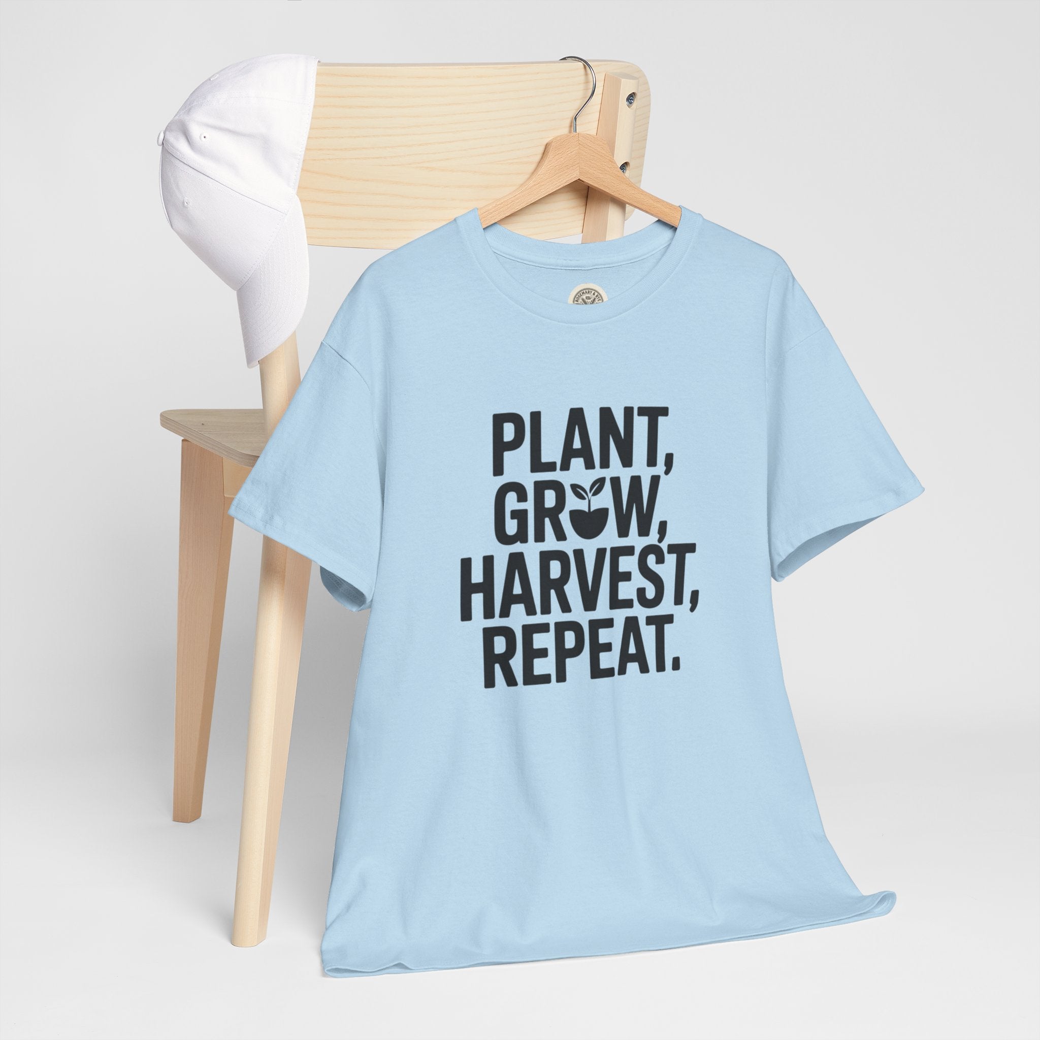 Gardening Tee — "Plant, Grow, Harvest, Repeat."
