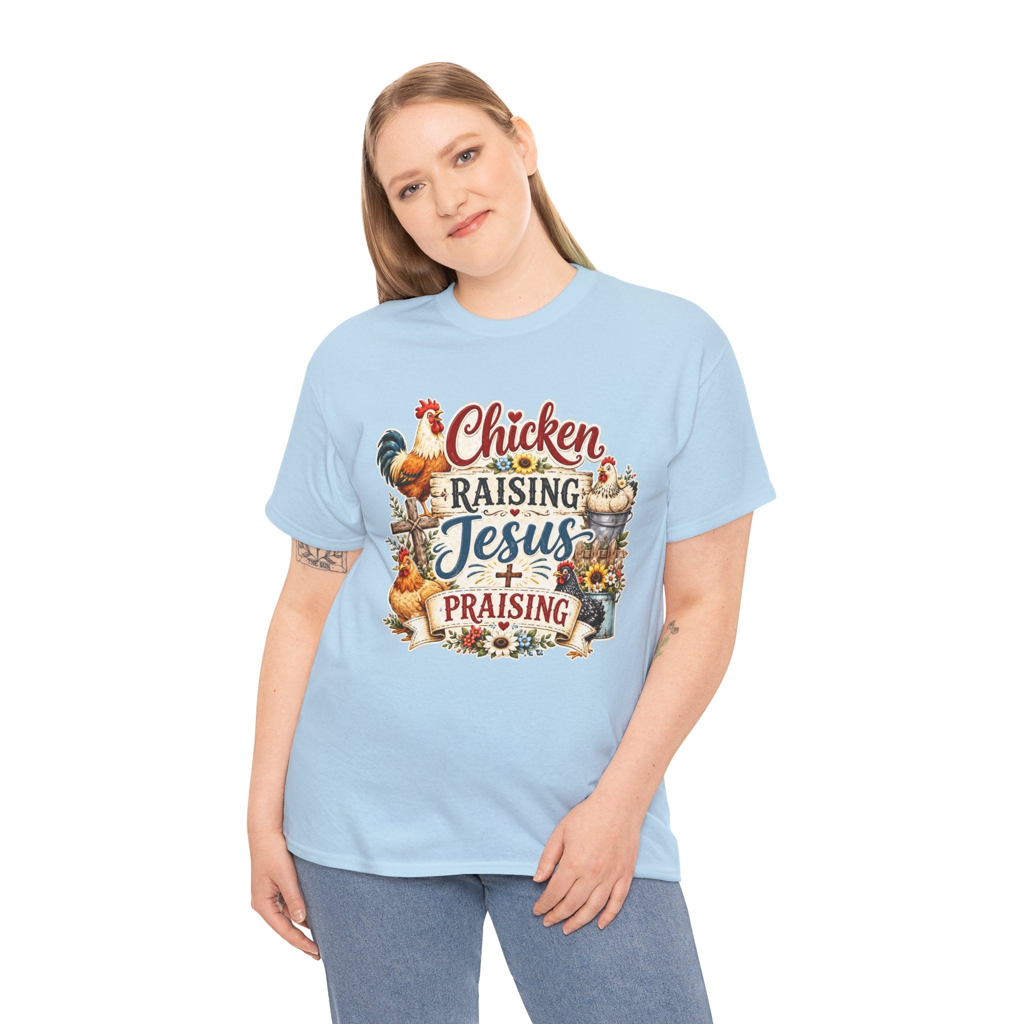 Chicken Raising Jesus Praising T-Shirt — Farm Faith Graphic Tee