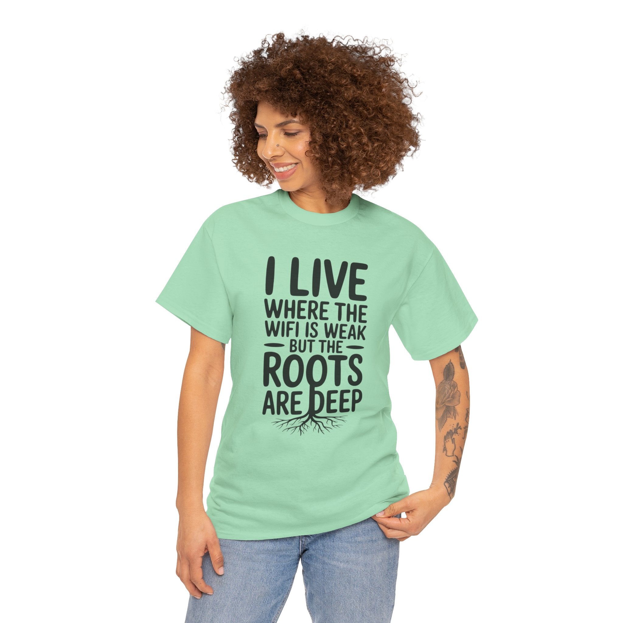 Rural Roots Tee — "I live where the WiFi is weak but the roots are deep" Cotton Shirt