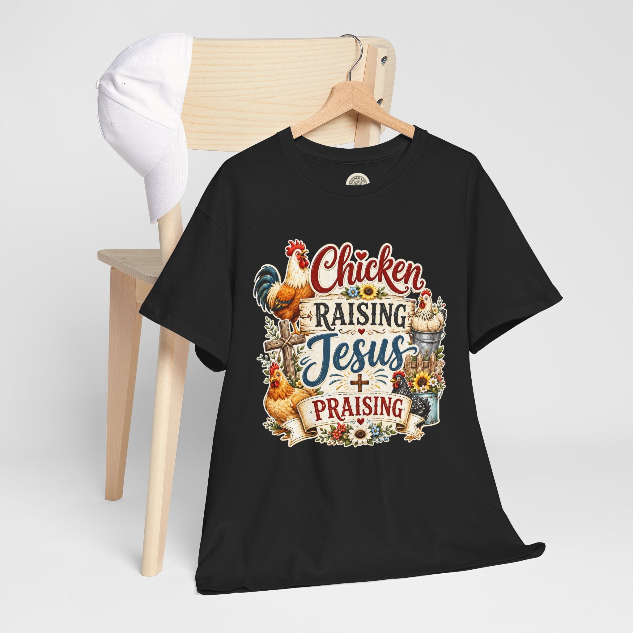 Chicken Raising Jesus Praising T-Shirt — Farm Faith Graphic Tee