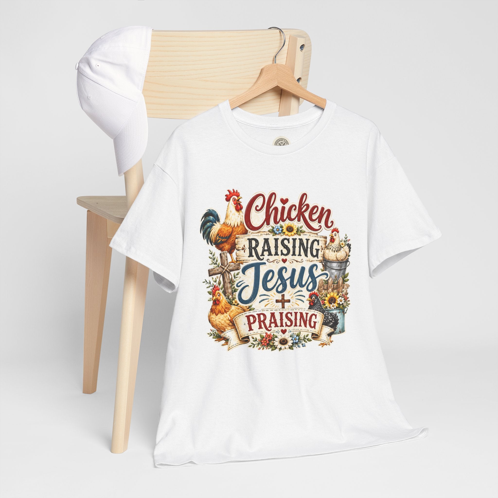 Chicken Raising Jesus Praising T-Shirt — Farm Faith Graphic Tee