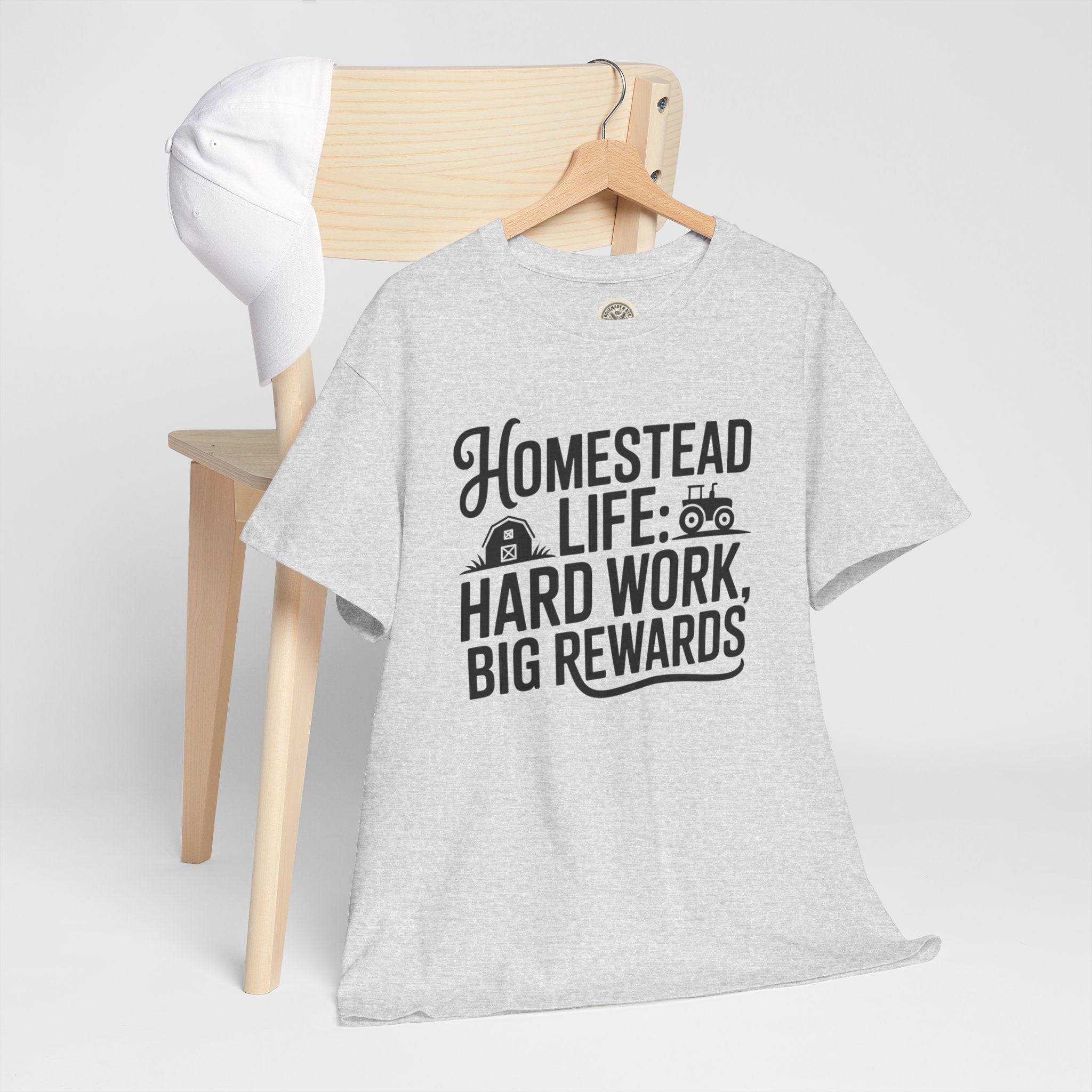 Homestead Life T-Shirt — “Homestead Life: Hard Work, Big Rewards” Farm Tee