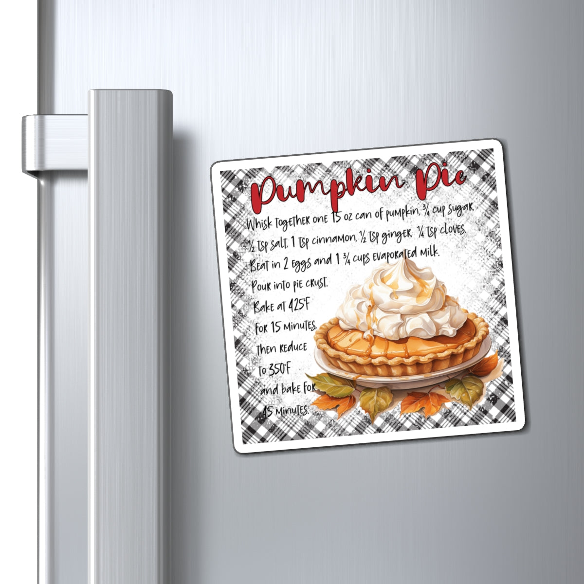 Pumpkin Pie Recipe Magnet — Fall Kitchen Recipe Refrigerator Magnet