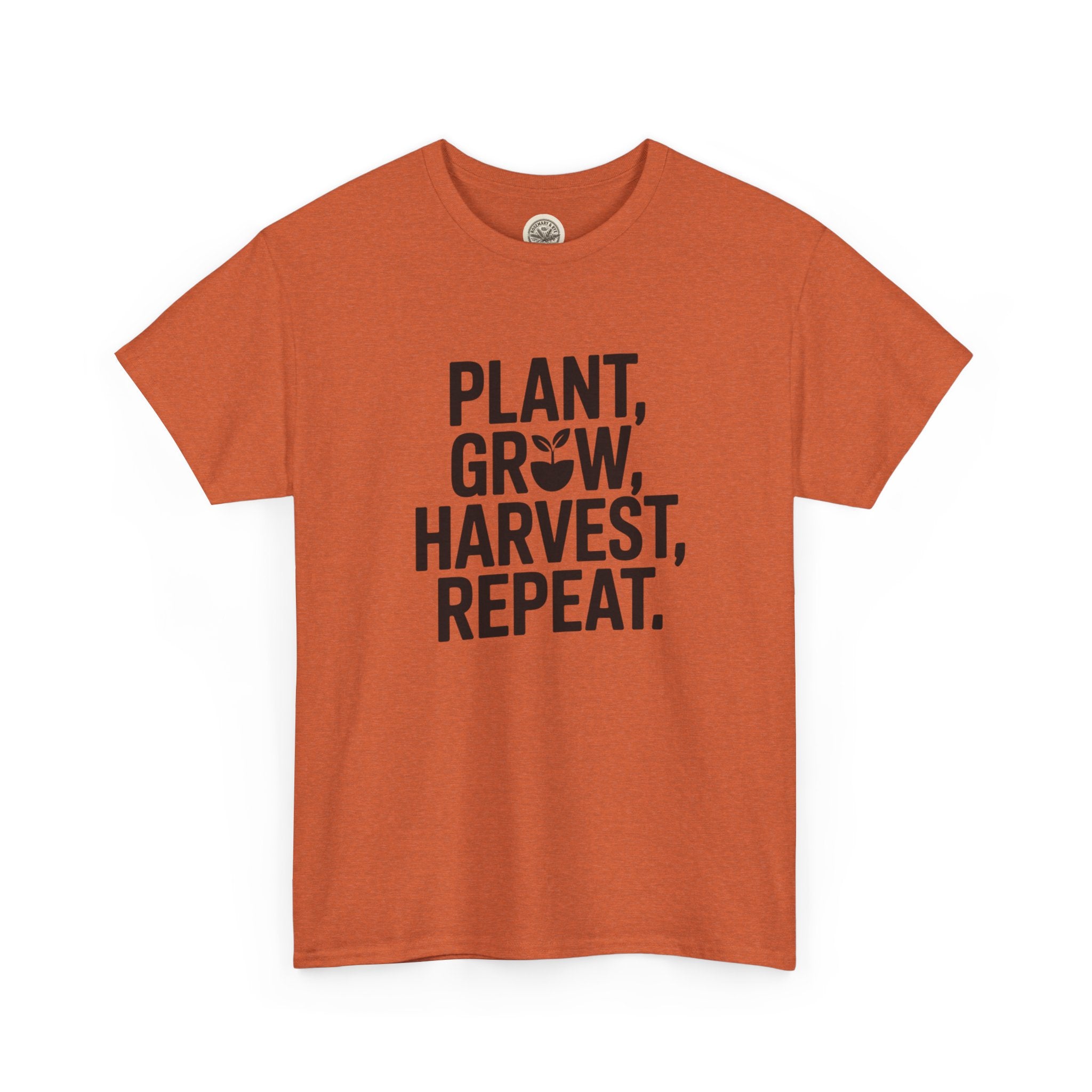Gardening Tee — "Plant, Grow, Harvest, Repeat."