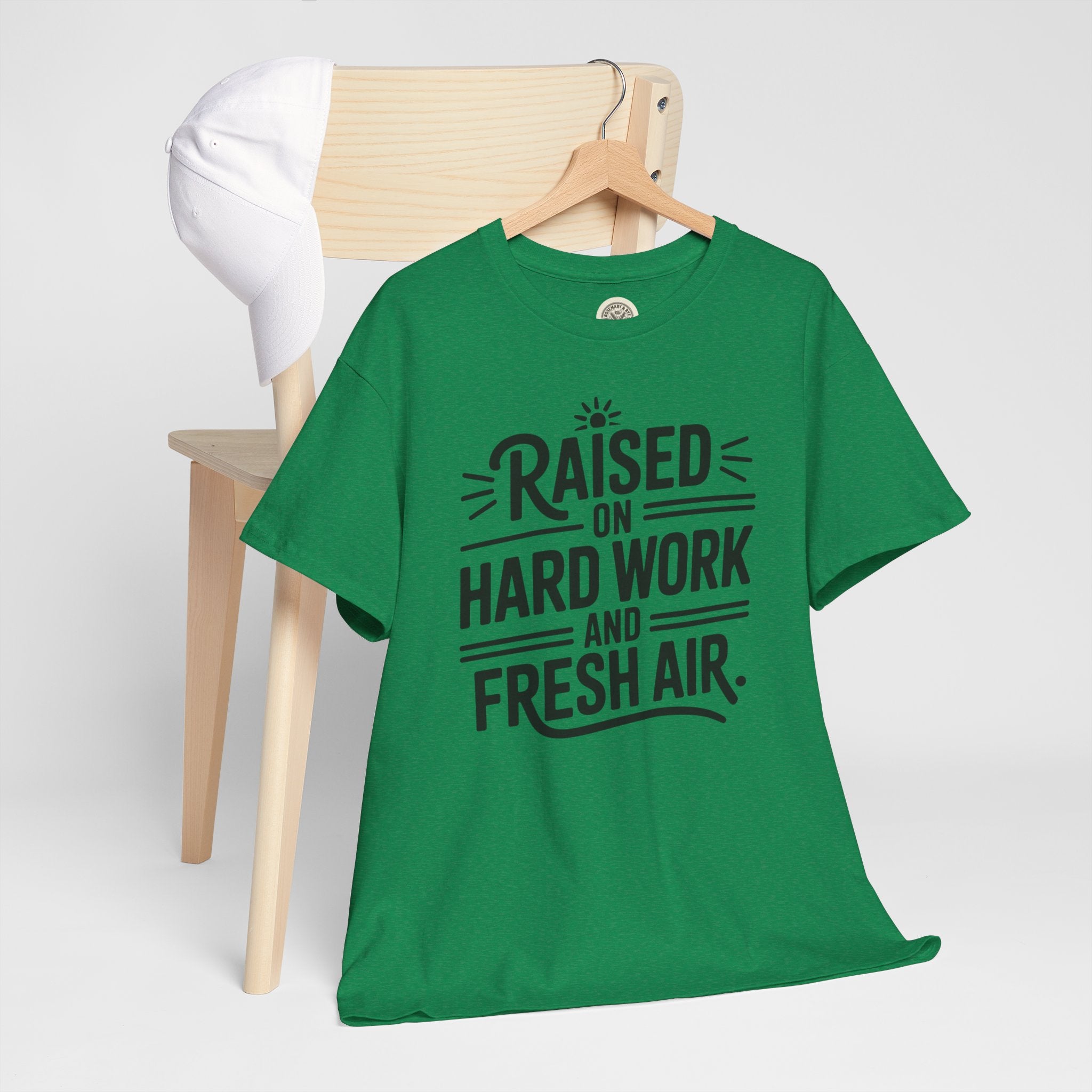 Raised on Hard Work and Fresh Air T-Shirt