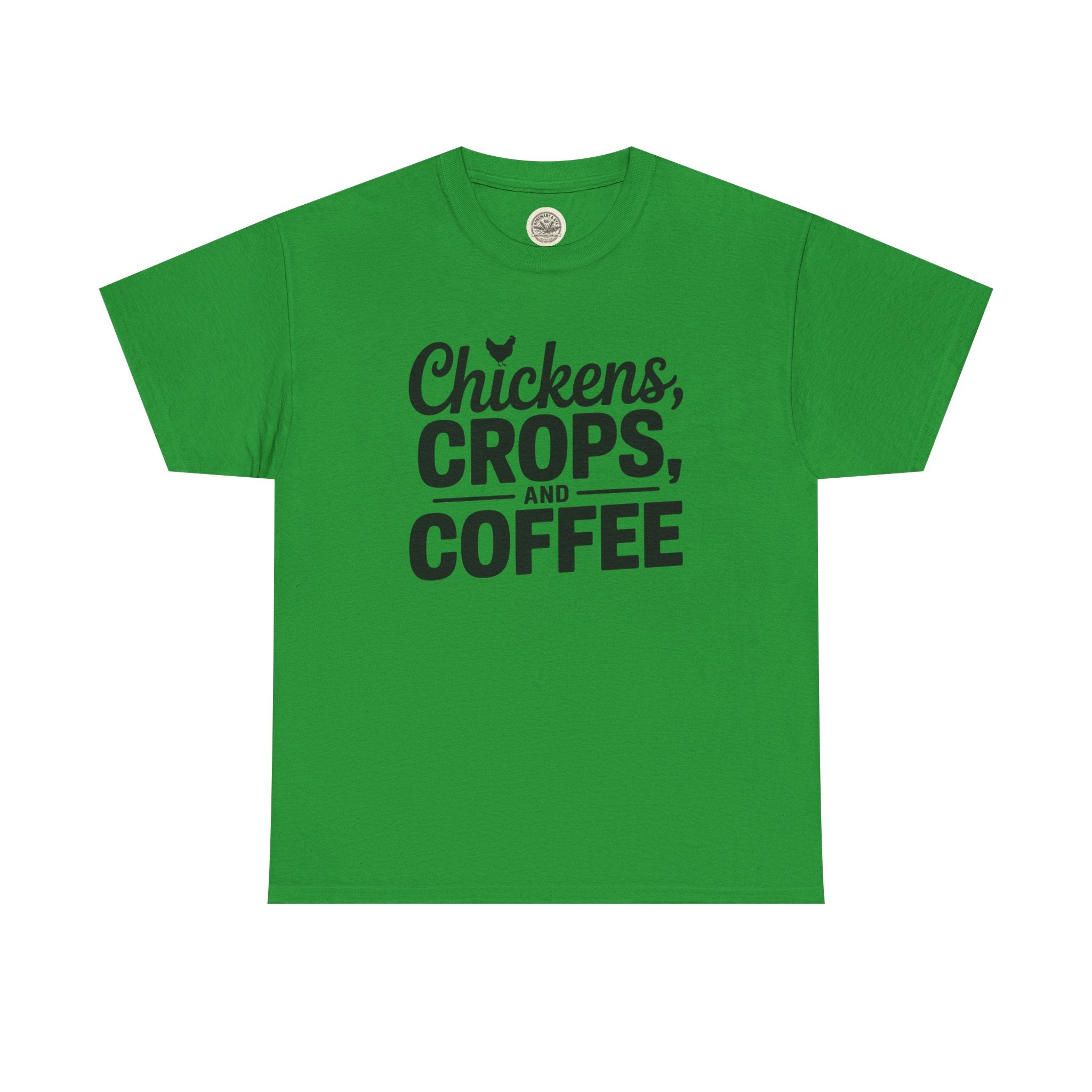 Chickens, Crops and Coffee Tee — Farm Life Graphic T-Shirt