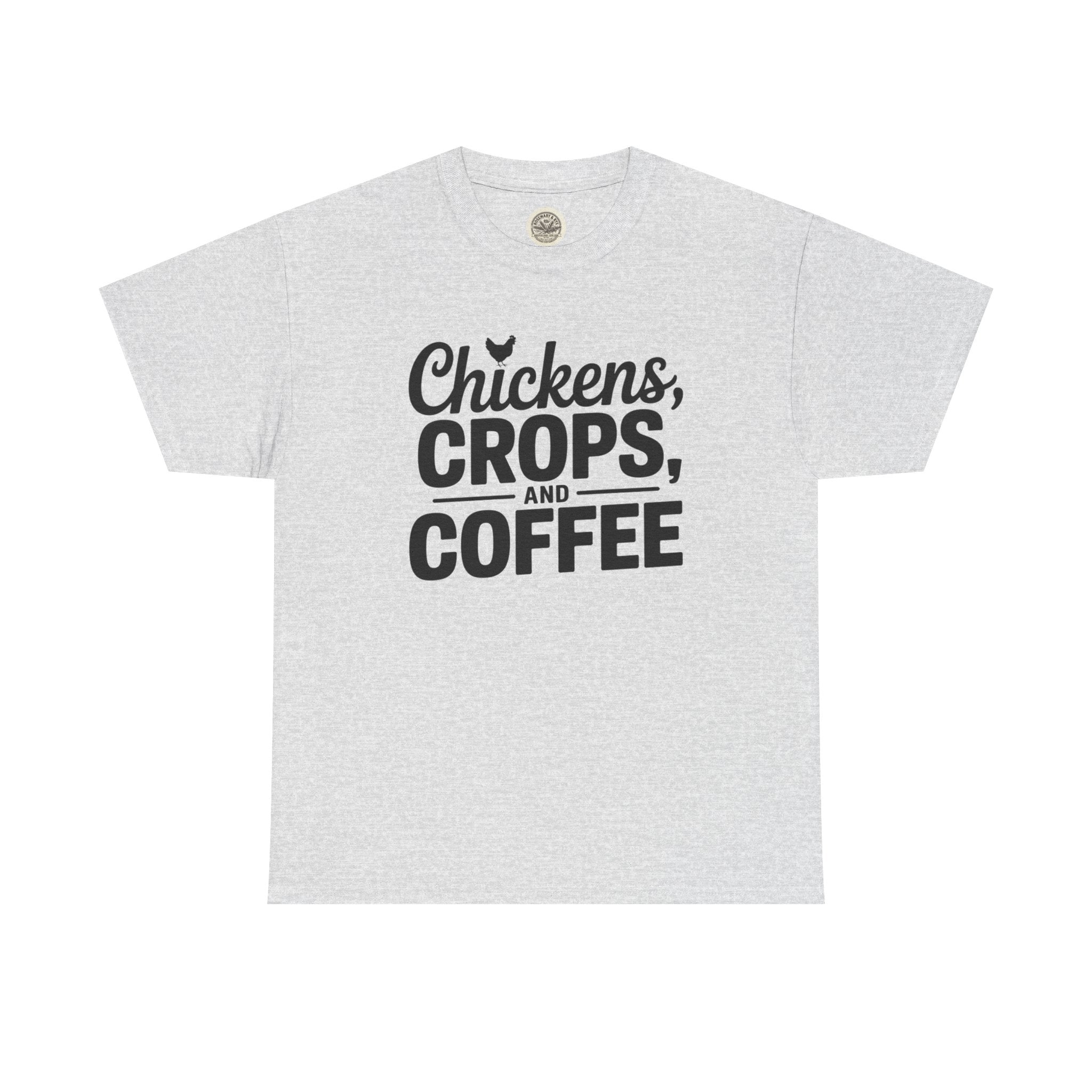 Chickens, Crops and Coffee Tee — Farm Life Graphic T-Shirt