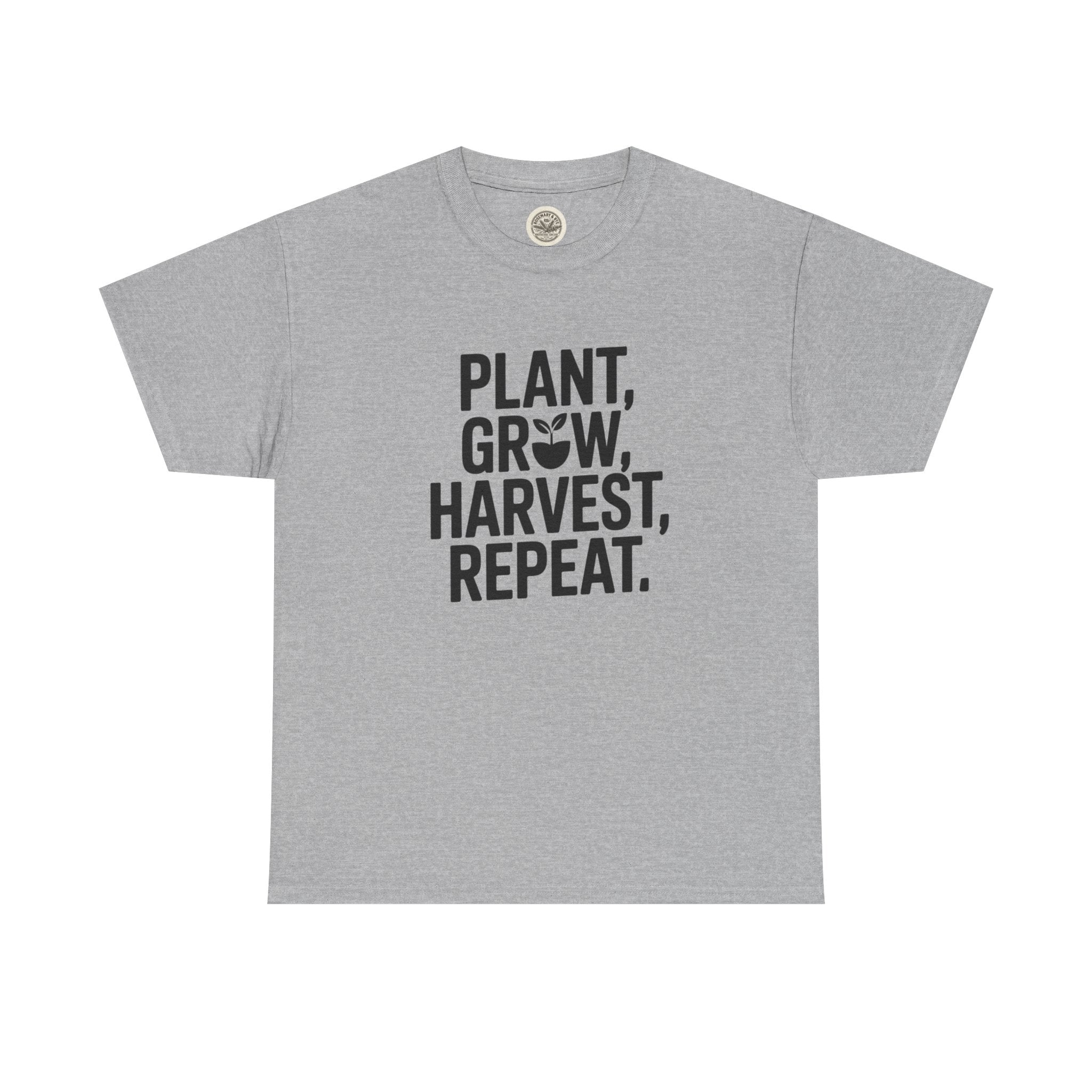 Gardening Tee — "Plant, Grow, Harvest, Repeat."