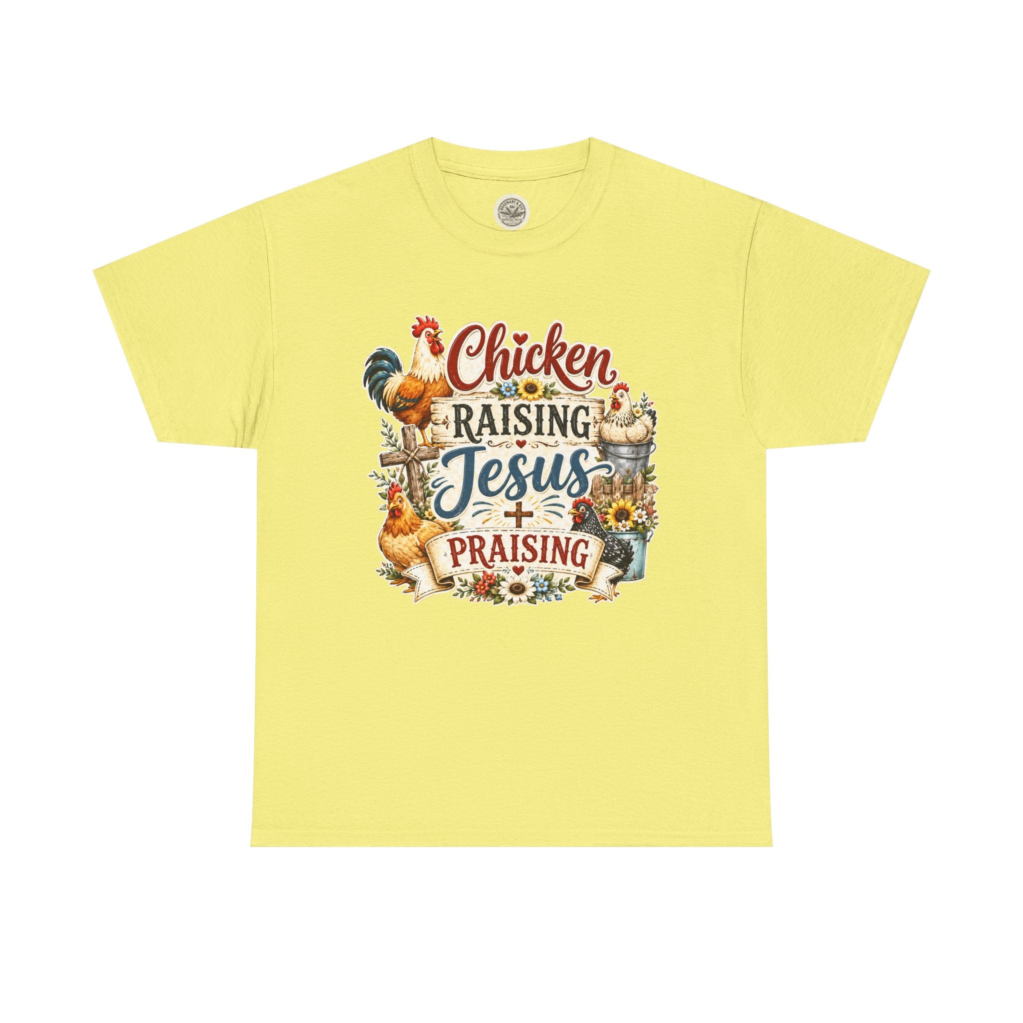 Chicken Raising Jesus Praising T-Shirt — Farm Faith Graphic Tee