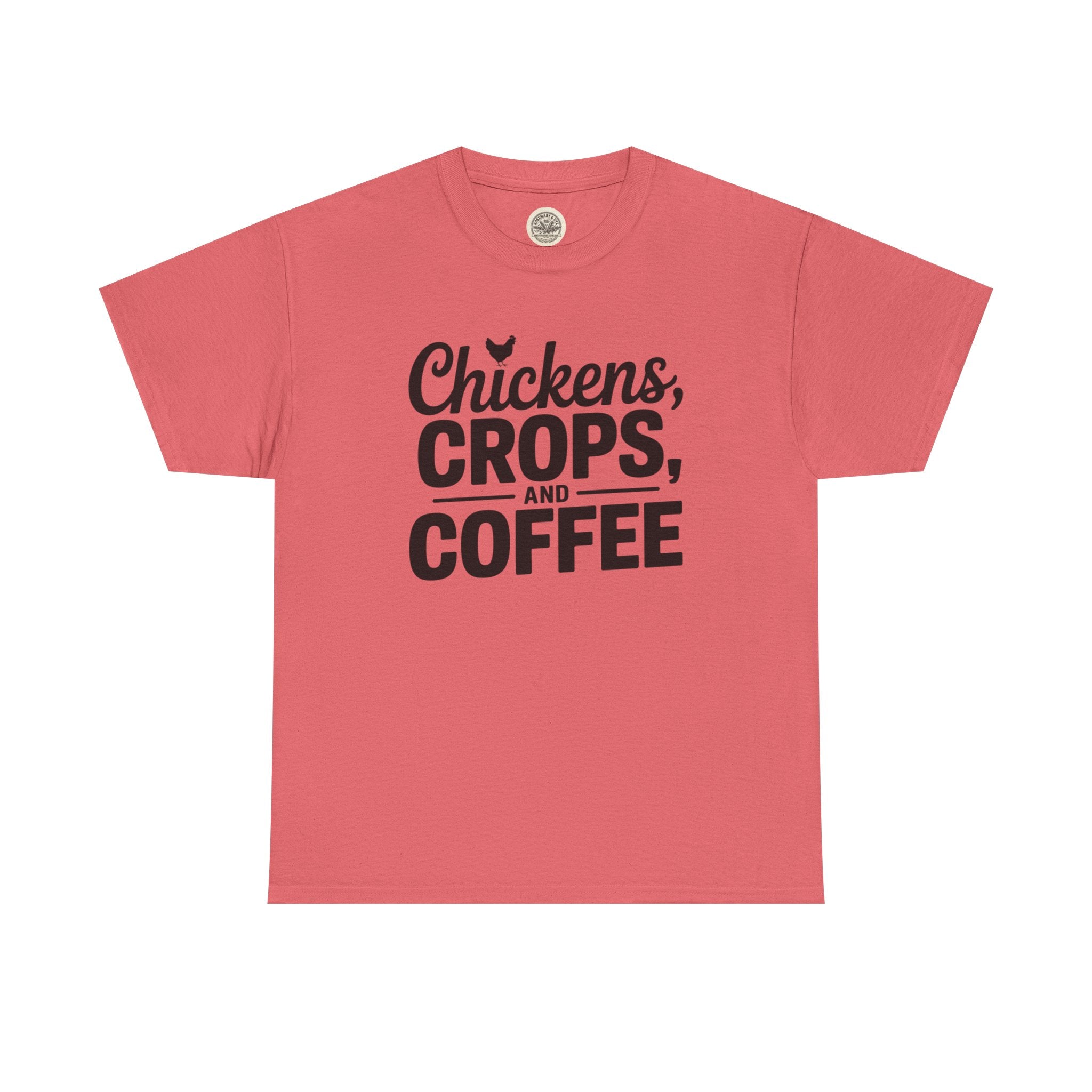 Chickens, Crops and Coffee Tee — Farm Life Graphic T-Shirt
