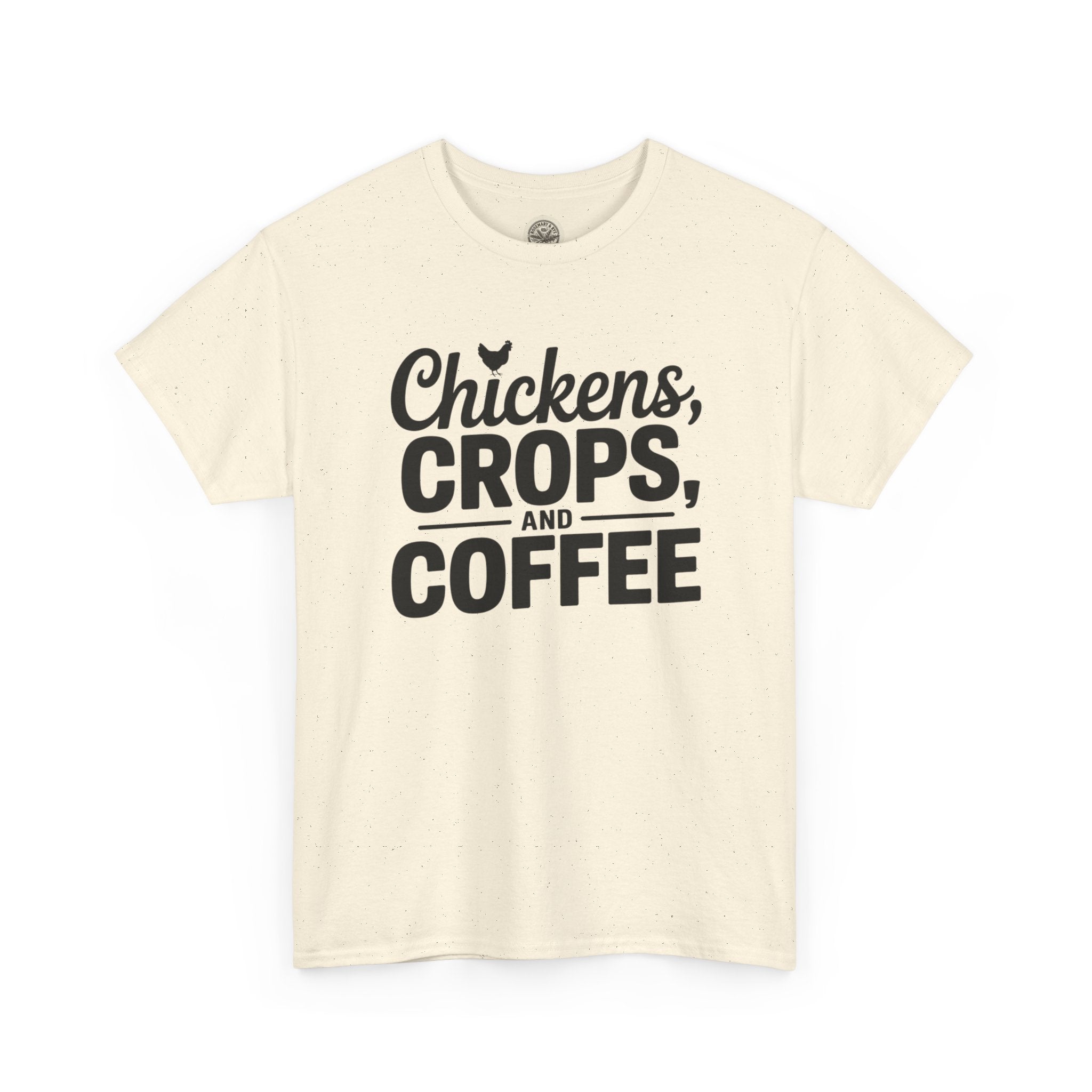Chickens, Crops and Coffee Tee — Farm Life Graphic T-Shirt