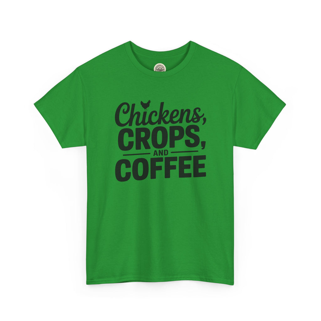 Chickens, Crops and Coffee Tee — Farm Life Graphic T-Shirt